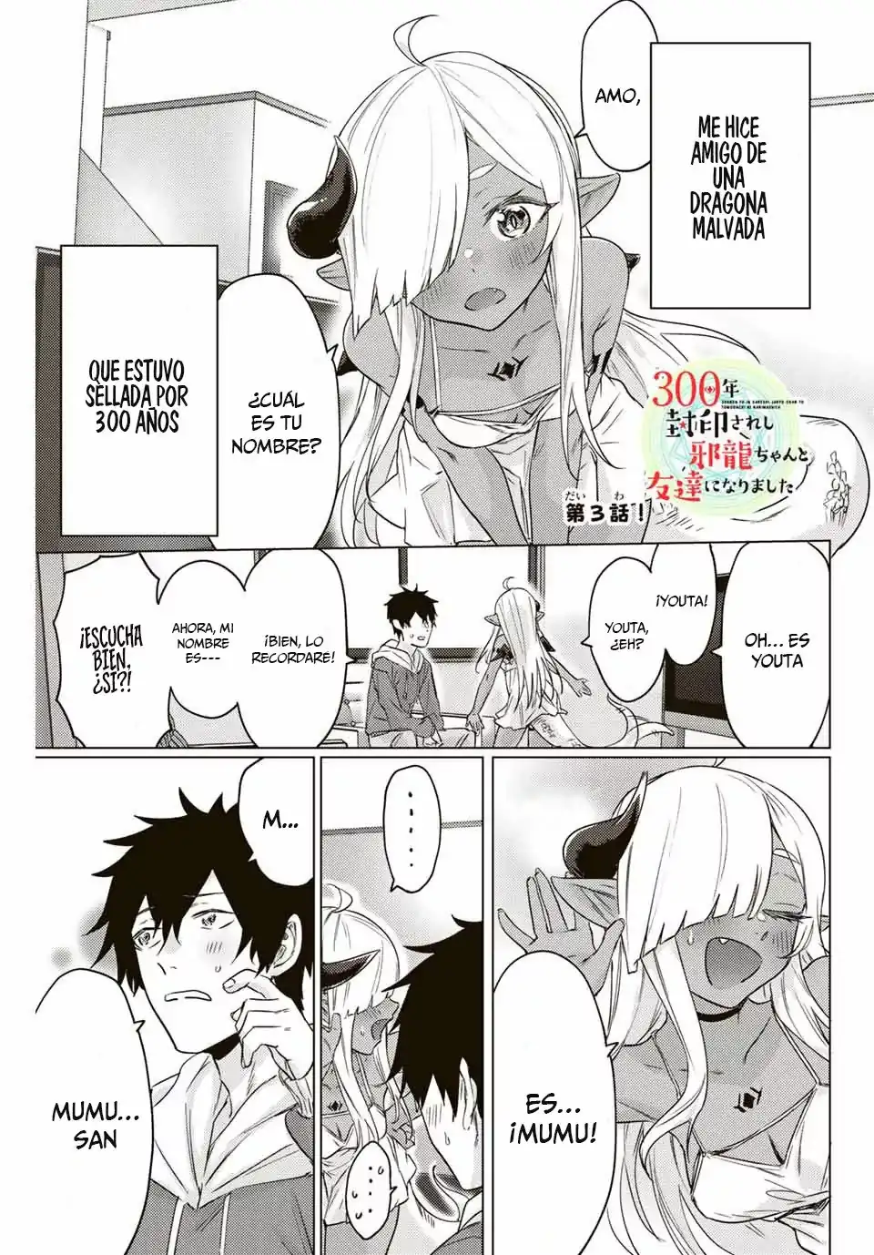 Página 10 — Capítulo 0 de 300-nen Fuuin Sareshi Jaryuu-chan to Tomodachi ni Narimashita