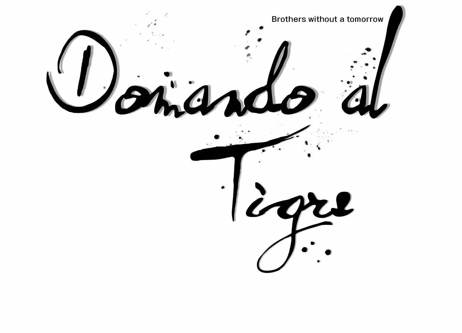 Página 3 — Blinded by a Tiger Capítulo 47