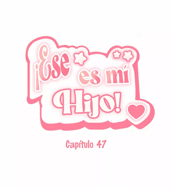 Página 7 — ¡Ese es mi Hijo! Capítulo 47