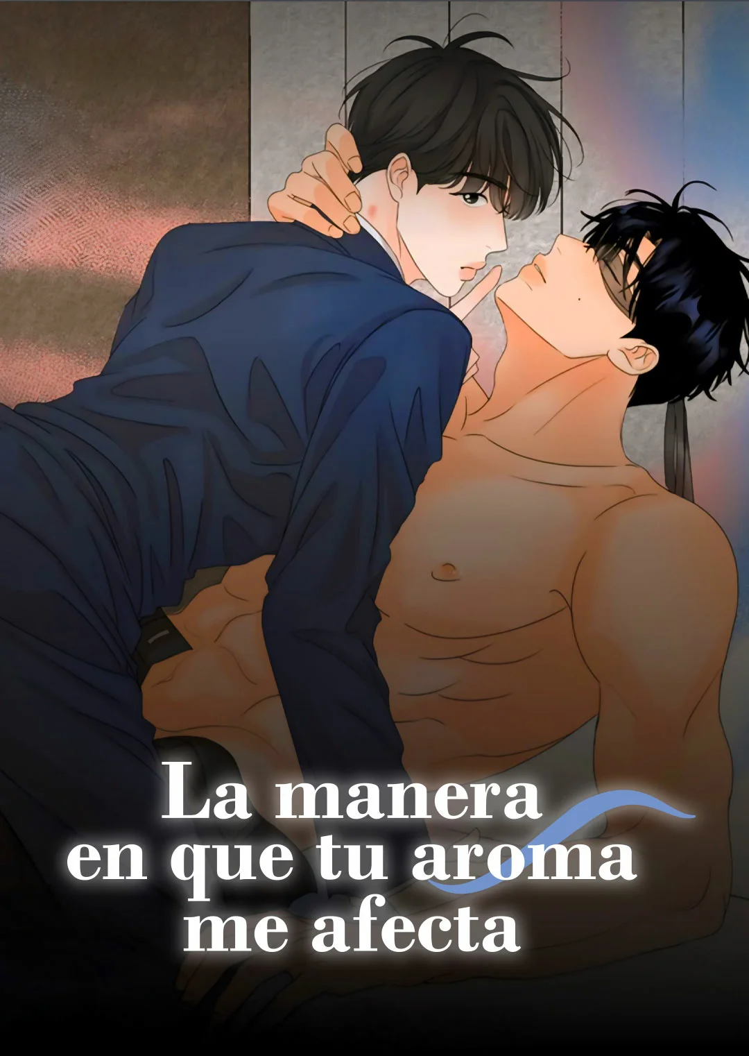 Página 1 — La manera en que tú aroma me afecta Capítulo 1
