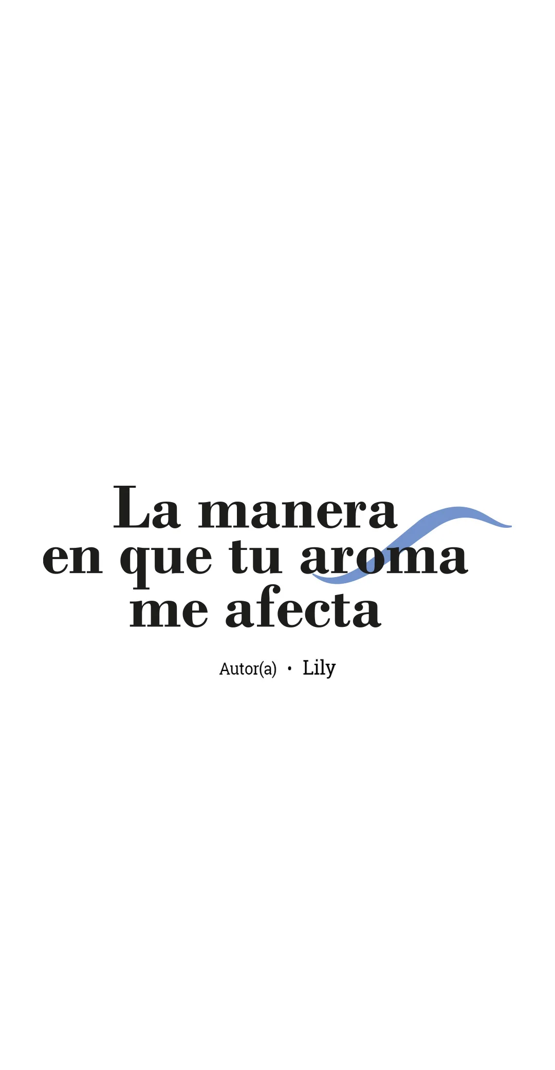 Página 12 — La manera en que tú aroma me afecta Capítulo 2