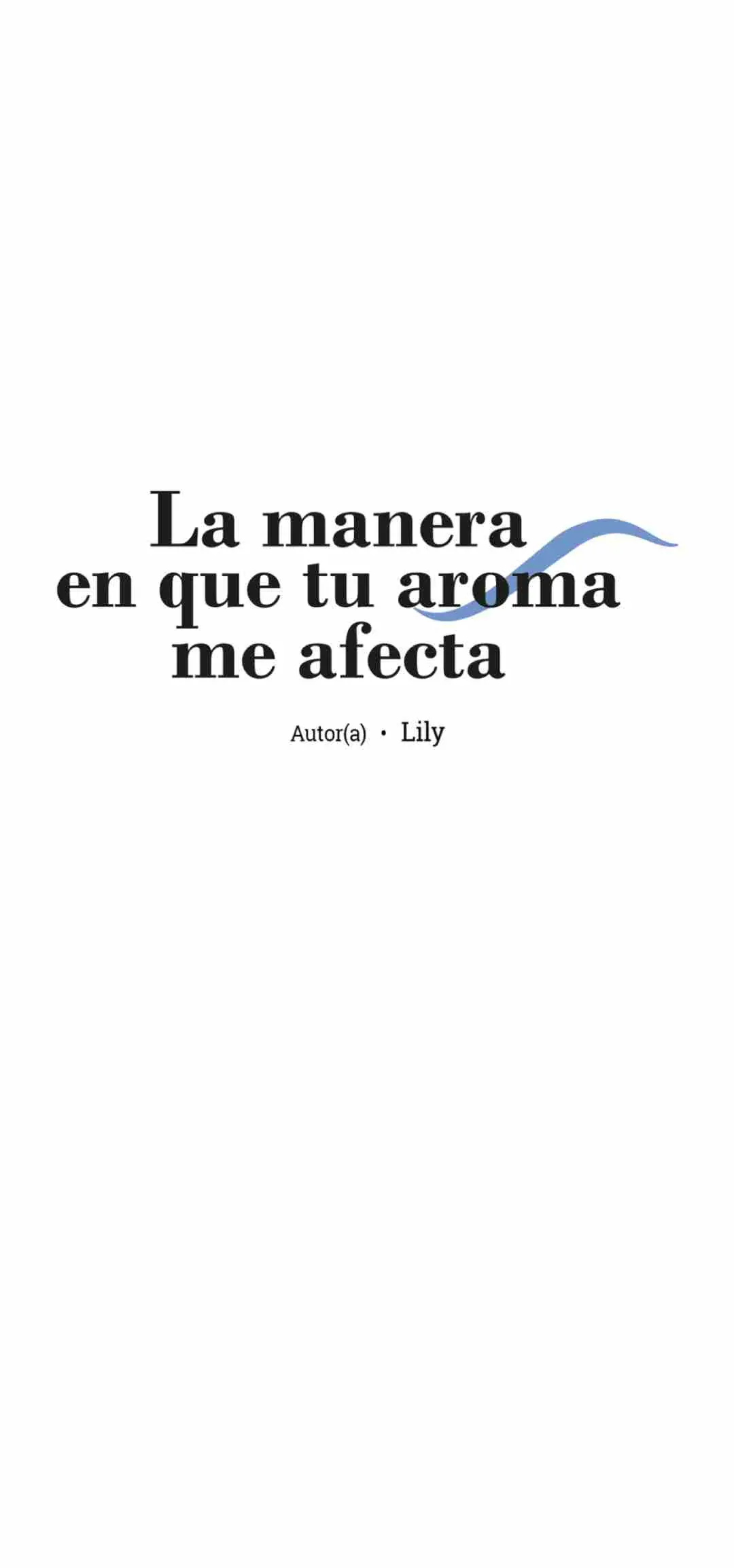 Página 15 — La manera en que tú aroma me afecta Capítulo 54