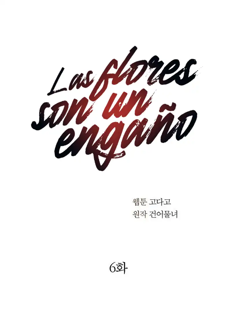 Página 10 — Las Flores son un Engaño Capítulo 6