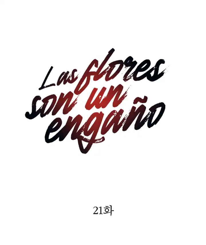 Página 3 — Las Flores son un Engaño Capítulo 21