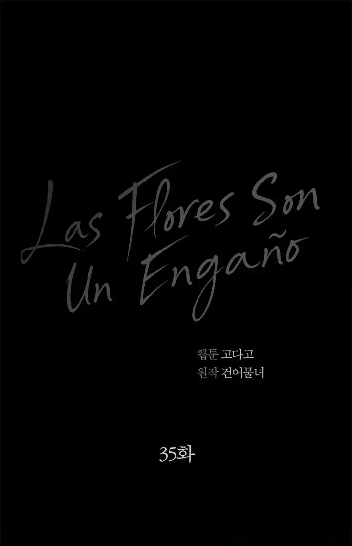 Página 74 — Las Flores son un Engaño Capítulo 35