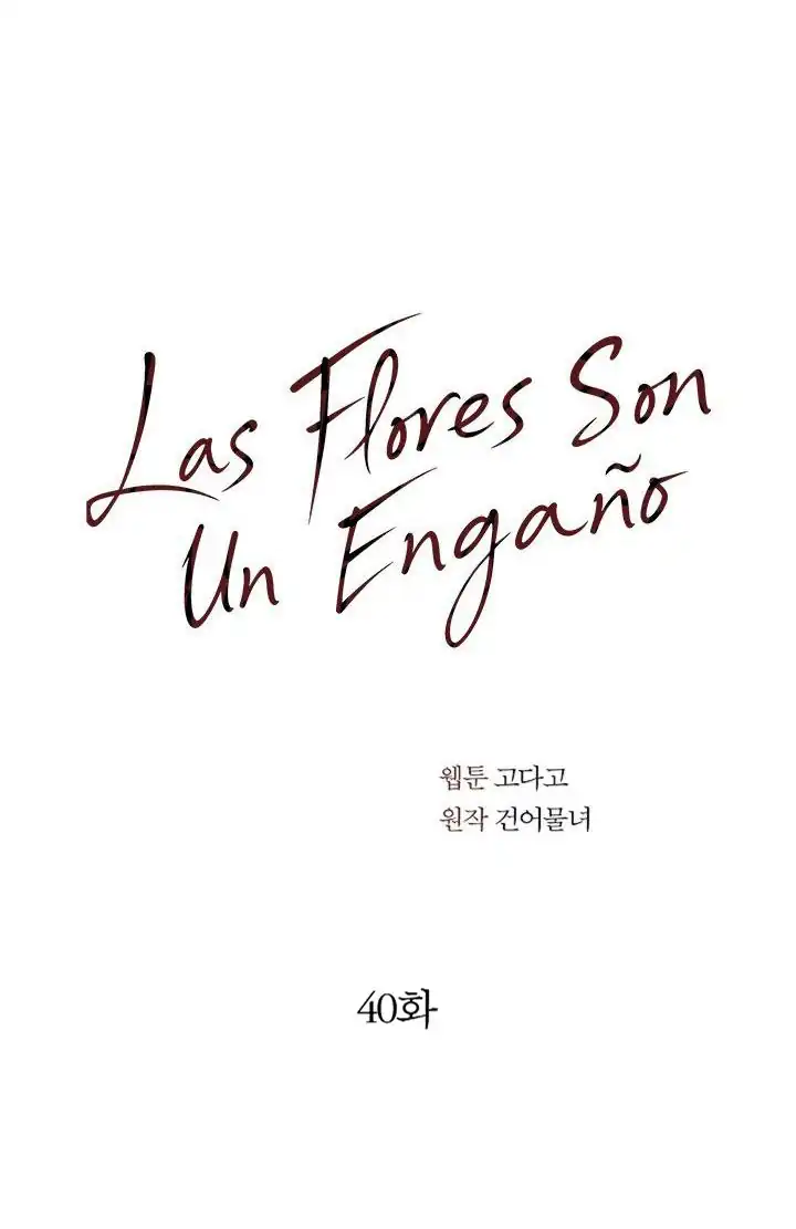 Página 42 — Las Flores son un Engaño Capítulo 40