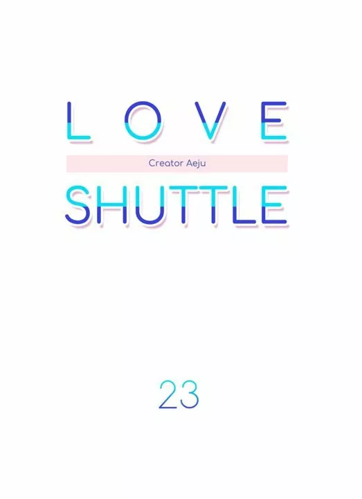 Página 7 — Love Shuttle Capítulo 23