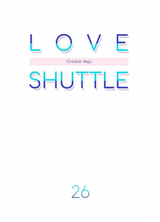 Página 6 — Love Shuttle Capítulo 26