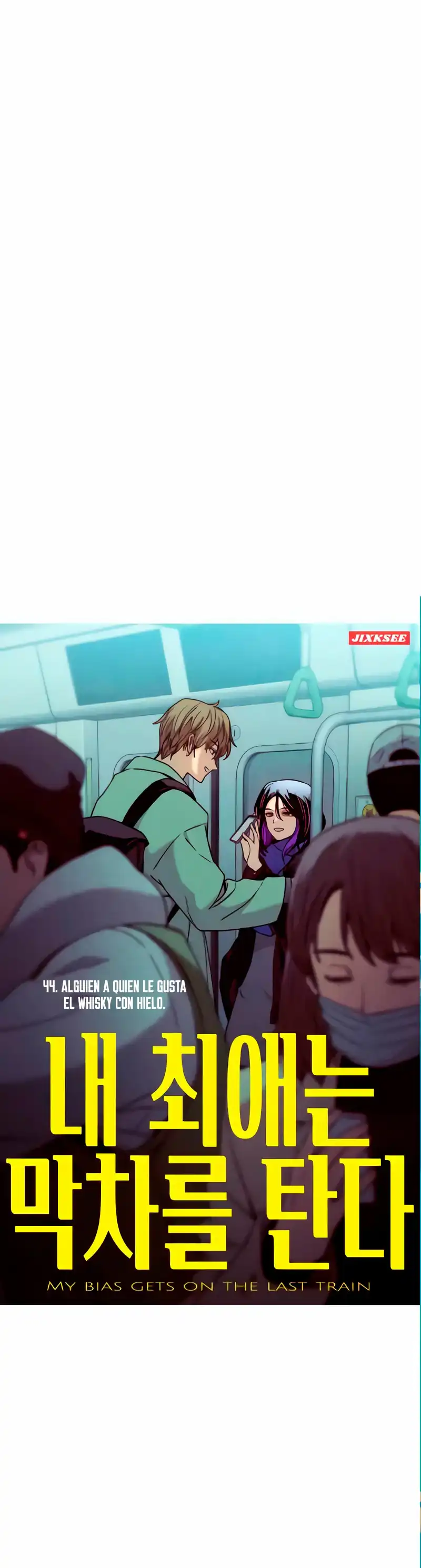 Página 2 — Capítulo 44 de Mi bias toma el ultimo tren