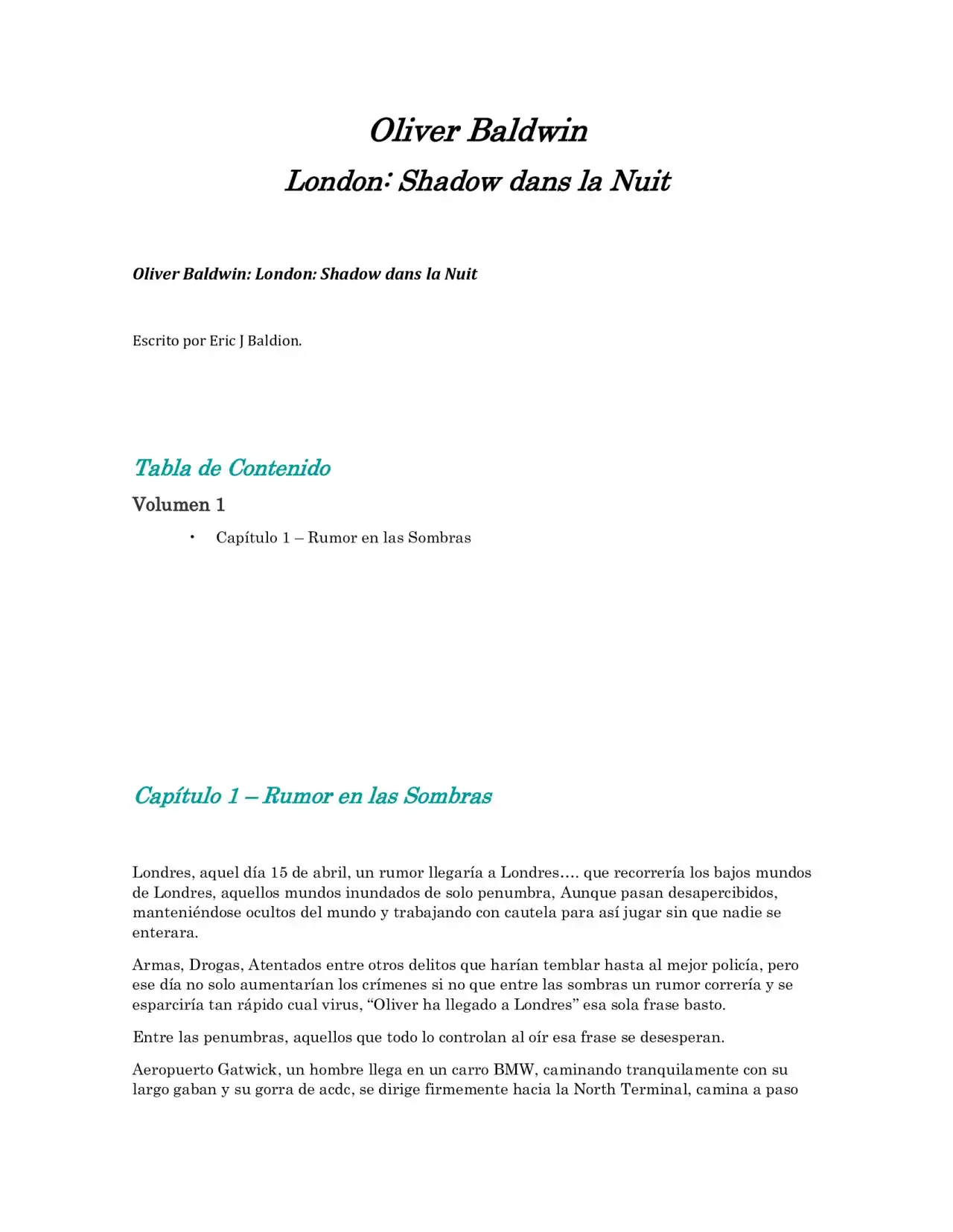 Página 1 — Capítulo 1 de Oliver Baldwin London: Sombras en la Noche